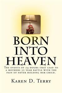 Born Into Heaven