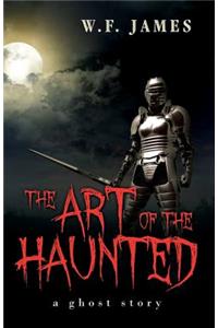 The Art of the Haunted