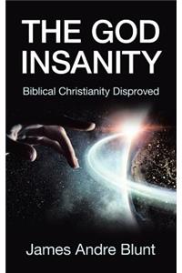 God Insanity