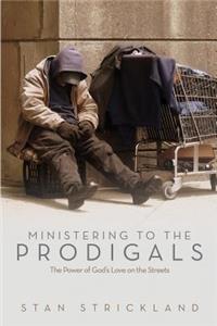 Ministering To The Prodigals
