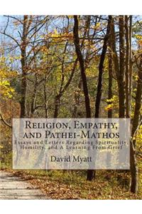 Religion, Empathy, and Pathei-Mathos