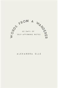 Words from a Wanderer