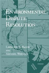 Environmental Dispute Resolution