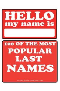 100 of the Most Popular Last Names