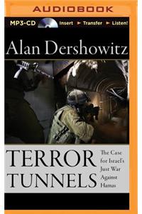 Terror Tunnels