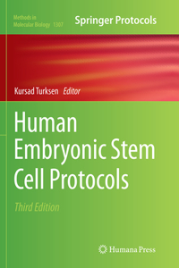 Human Embryonic Stem Cell Protocols