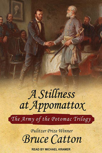 A Stillness at Appomattox