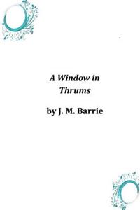 Window in Thrums