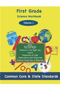 First Grade Science Volume 1