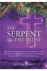 Serpent in the Midst