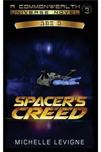 Commonwealth Universe, Age 3: Volume 3: Spacer's Creed