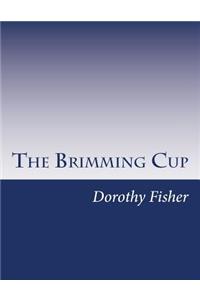 Brimming Cup