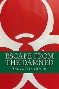 Escape from the Damned