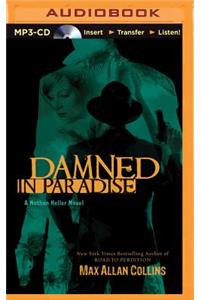 Damned in Paradise