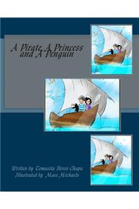 A Pirate, a Princess and a Penguin