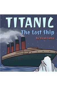 Titanic - The Lost Ship