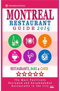 Montreal Restaurant Guide 2015