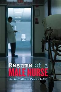 Resume of a Male Nurse