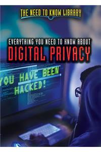 Everything You Need to Know about Digital Privacy