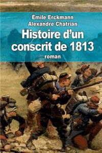 Histoire d'un conscrit de 1813