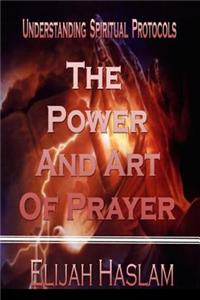 The Power and Art of Prayer