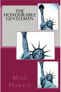 The Honourable Gentleman