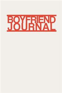 Boyfriend Journal