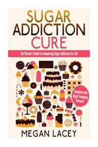 Sugar Addiction Cure