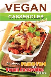 Vegan casseroles cookbook