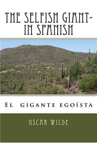 The Selfish Giant- in Spanish