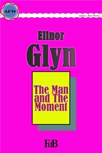 Man and The Moment