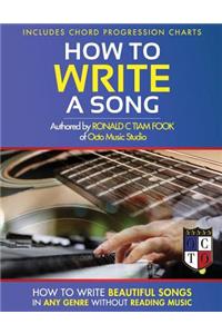How To Write a Song