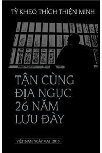 Tan Cung Dia Nguc Va 26 Nam Luu Day