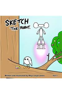 Sketch the Robot - Vol.1