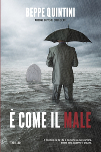 È Come Il Male