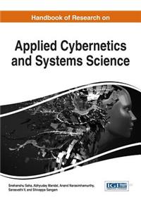 Handbook of Research on Applied Cybernetics and Systems Science