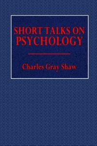 Short Talks on Psychology