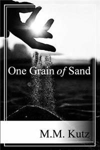 One Grain of Sand