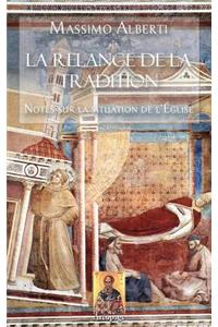 Relance de la Tradition (nouvelle édition)