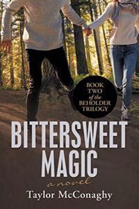 Bittersweet Magic