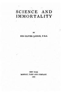 Science and immortality