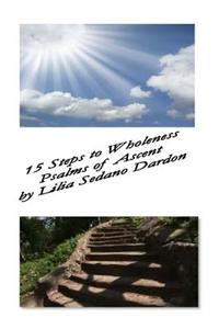 15 Steps to Wholeness