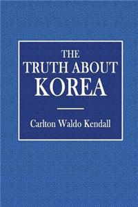 The Truth about Korea