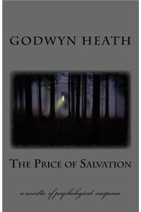 The Price of Salvation: A Novella of Psychological Suspense