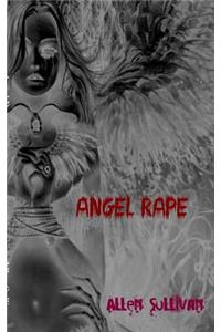 Angel Rape