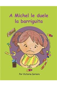 A Michel le duele la barriguita