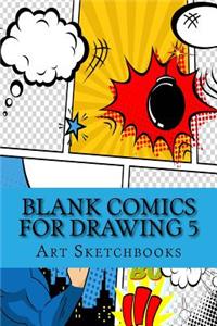 Blank Comics for Drawing 5