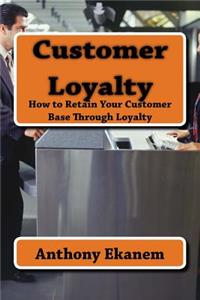 Customer Loyalty