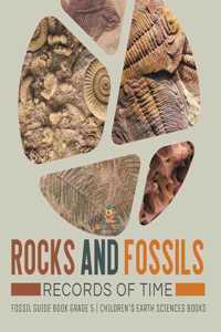 Rocks and Fossils