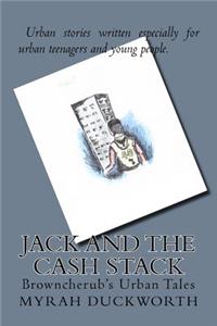 Jack And The Cash Stack